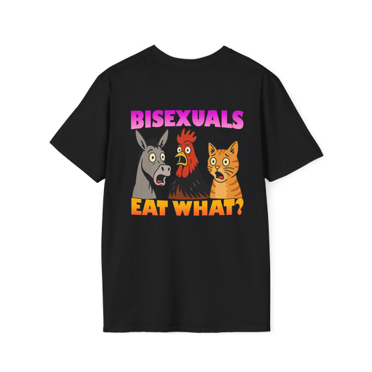 Bisexuals Eat What? Tee (Back Print)