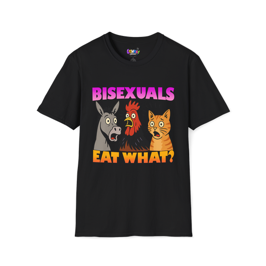 Bisexuals Eat What? Tee